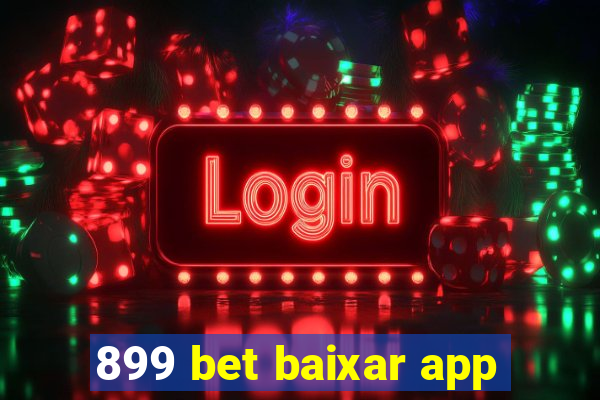 899 bet baixar app